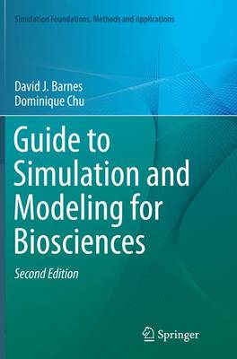 Cover of Guide to Simulation and Modeling for Biosciences