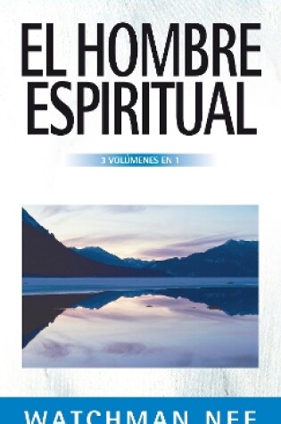 Cover of El hombre espiritual - 3 volúmenes en 1