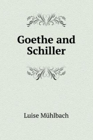 Cover of Goethe and Schiller