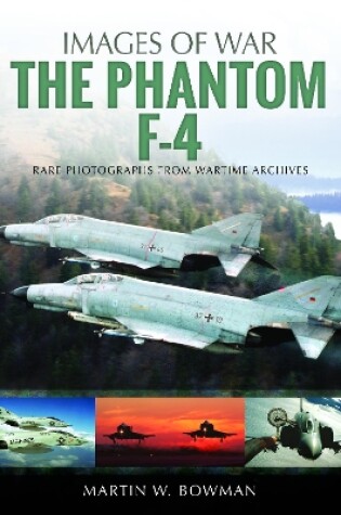 Cover of The F-4 Phantom