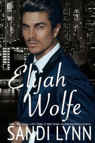 Cover of Elijah Wolfe