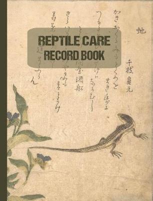 Cover of Reptile Care Record Book