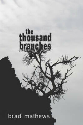 Cover of The Thousand Branches