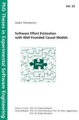 Cover of Software Effort Estimation with Well-Founded Causal Models.