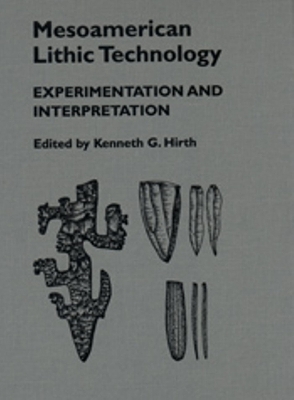 Book cover for Mesoamerican Lithic Technology