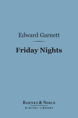 Book cover for Friday Nights (Barnes & Noble Digital Library)