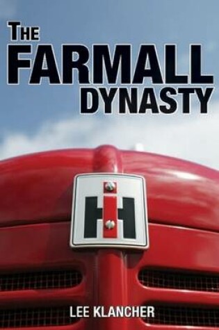 Cover of The Farmall Dynasty