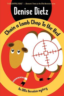 Book cover for Chain a Lamb Chop to the Bed