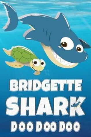 Cover of Bridgette Shark Doo Doo Doo