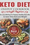 Book cover for Keto Diet Onepot Cookbook