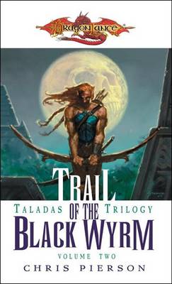 Book cover for Trail of the Black Wyrm