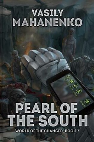 Cover of Pearl of the South (World of the Changed Book #2)