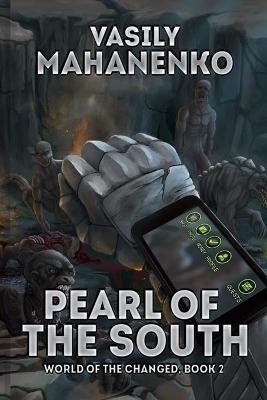 Cover of Pearl of the South (World of the Changed Book #2)