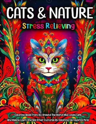 Book cover for Cats and Nature Stress Relieving Coloring Book