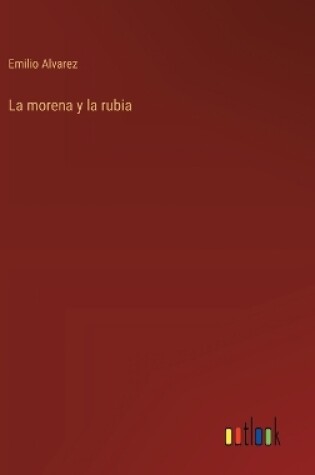 Cover of La morena y la rubia