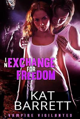 Book cover for In Exchange for Freedom