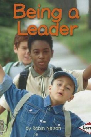 Cover of Being The Leader