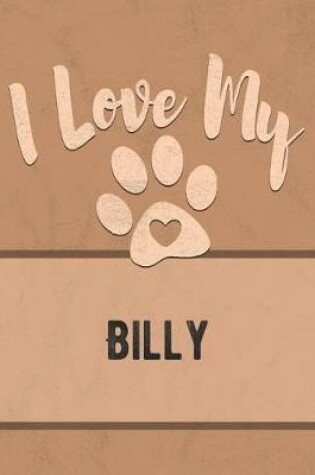 Cover of I Love My Billy