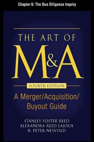 Cover of The Art of M&A, Fourth Edition, Chapter 6 - The Due Diligence Inquiry