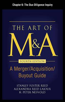 Cover of The Art of M&A, Fourth Edition, Chapter 6 - The Due Diligence Inquiry