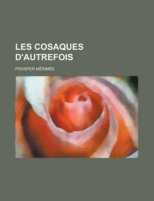 Book cover for Les Cosaques D'Autrefois