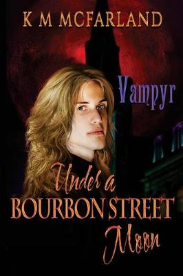 Book cover for Under A Bourbon Street Moon