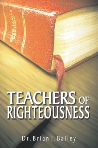 Cover of Teachers of Righteousness