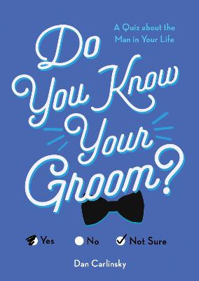 Cover of Do You Know Your Groom?