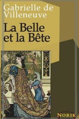 Cover of La Belle Et La B