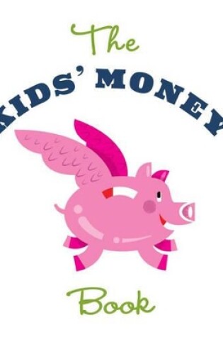 Cover of The Kids' Money Book