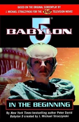 Book cover for Babylon 5: In the Beginning