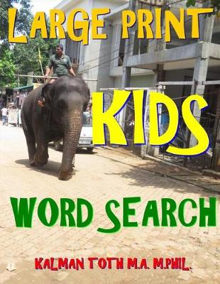 Book cover for Large Print Kids Word Search