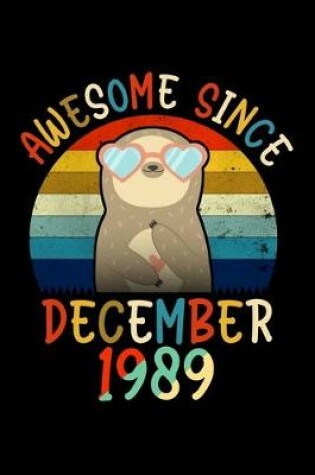 Cover of Awesome Since December 1989