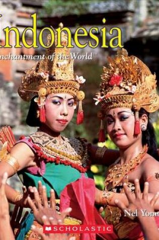 Cover of Indonesia (Enchantment of the World) (Library Edition)