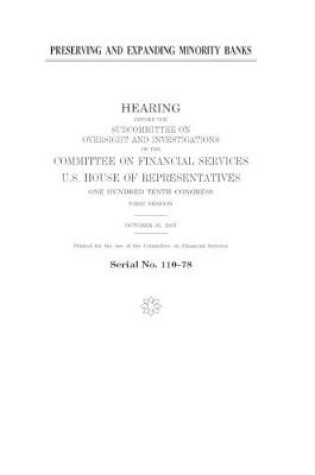 Cover of Preserving and expanding minority banks