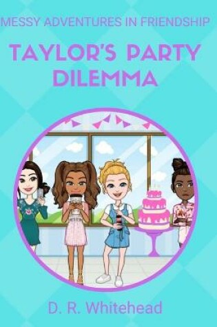 Cover of Taylor's Party Dilemma