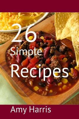 Book cover for 26 Simple Recipes