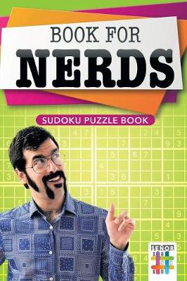 Book cover for Book for Nerds - Sudoku Puzzle Book