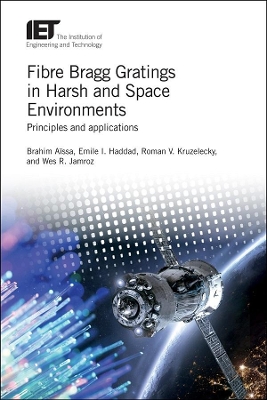 Cover of Fibre Bragg Gratings in Harsh and Space Environments