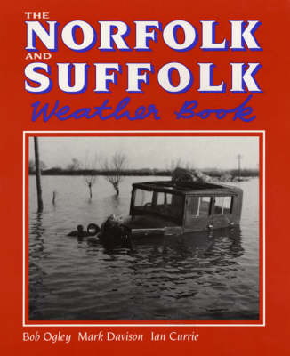 Cover of The Norfolk and Suffolk Weather Book