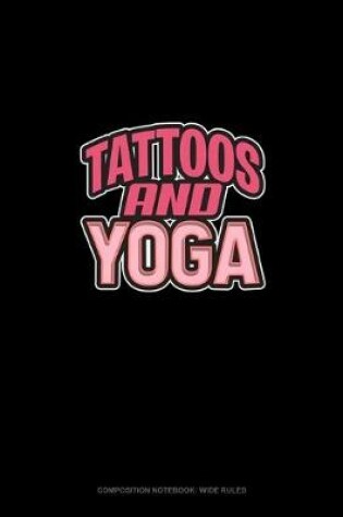 Cover of Tattoos And Yoga