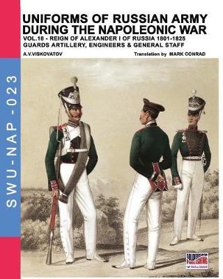 Book cover for Uniforms of Russian army during the Napoleonic war vol.18