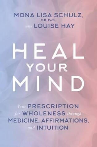 Cover of Heal Your Mind