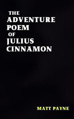 Book cover for The Adventure Poem of Julius Cinnamon