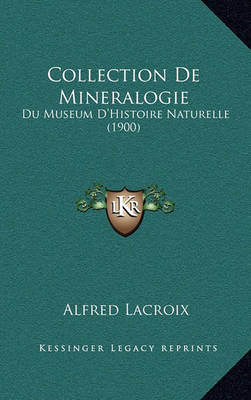 Book cover for Collection de Mineralogie