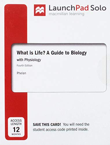 Book cover for Launchpad for What Is Life? a Guide to Biology with Physiology (2-Term Access)