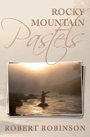 Cover of Rocky Mountain Pastels