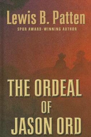 Cover of The Ordeal of Jason Ord