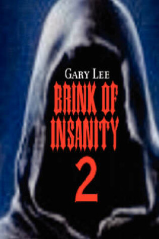 Cover of Brink of Insanity 2