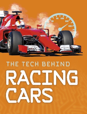Book cover for The Tech Behind Racing Cars